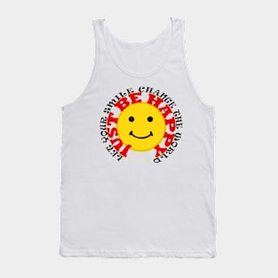 Happy Smiles Change The World Tank Top